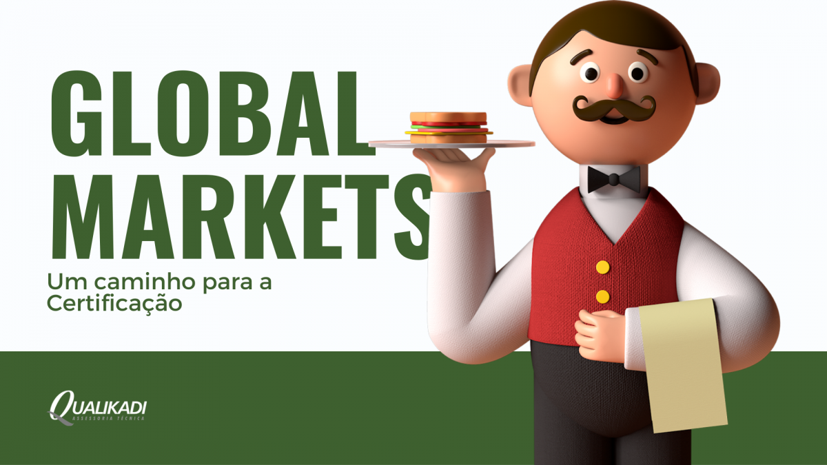 Global Markets certificação e consultoria em segurança de alimentos